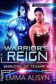 Warrior's Reign A Sci Emma Alisyn