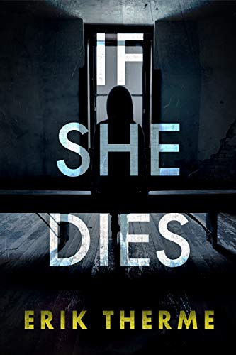 If She Dies