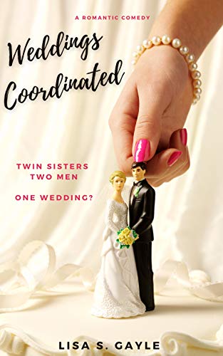 Weddings Coordinated: A Romantic Comedy