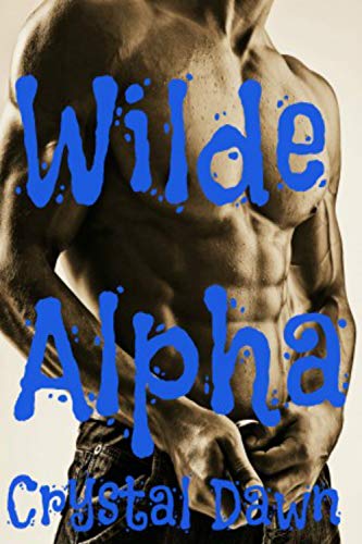 Wilde Alpha A Wilde Crystal Dawn