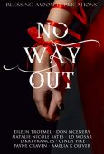 No Way Out Blessing moon  Publications 