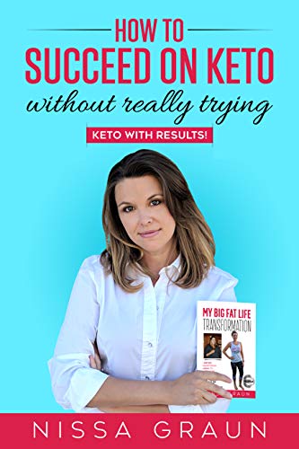 How to Succeed on Keto Without Really Trying