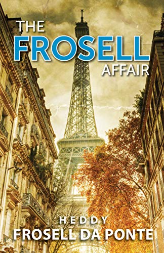 Frosell Affair Hedy Frosell da Ponte