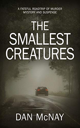 THE SMALLEST CREATURES