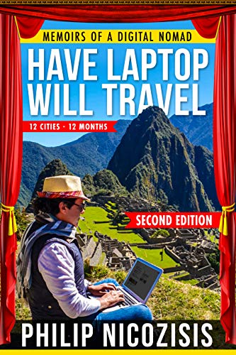 Have Laptop Will Travel Philip Nicozisis