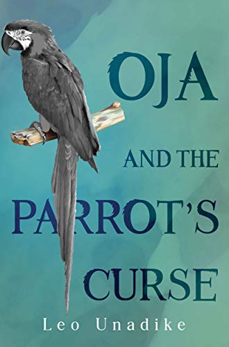 Oja and the Parrot's Curse