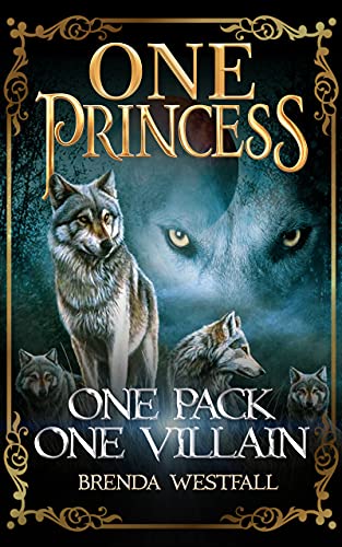 One Princess One Pack Brenda Westfall