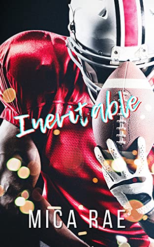 INEVITABLE: A Contemporary Sports Romance