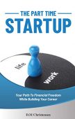 Part Time Startup D.M. Christensen