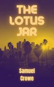 Lotus Jar Samuel Crowe