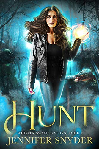 Hunt (Whisper Swamp Gators 1)