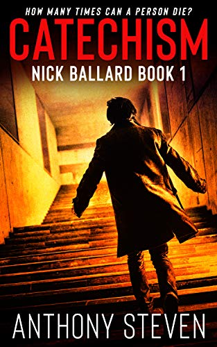 Catechism (Nick Ballard Book 1)