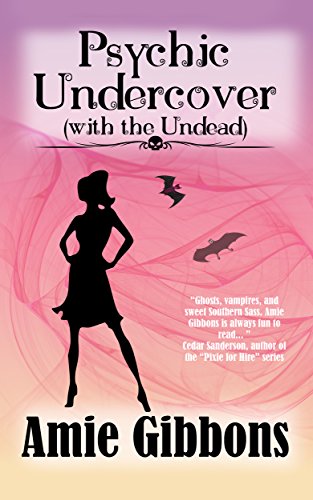 Psychic Undercover (with the Amie  Gibbons