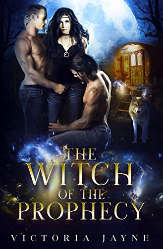 Witch of the Prophecy Victoria Jayne