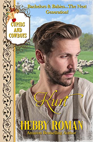 Kurt: (Cupids & Cowboys, Book 11)