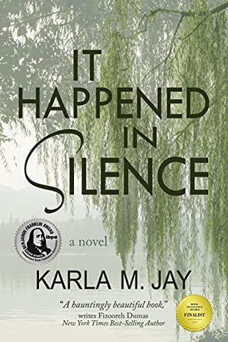 It Happened in Silence Karla Jay