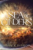 A Sea of Cinders Adam Bishop