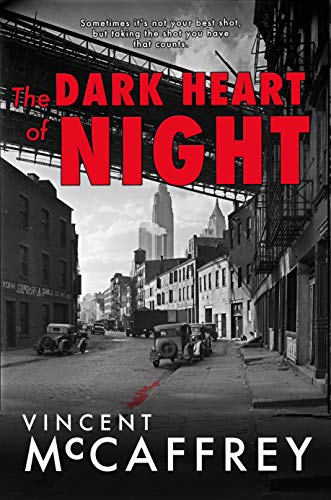 Dark Heart of Night Vincent McCaffrey