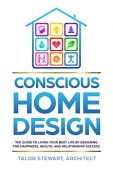 Conscious Home Design Guide Talor Stewart