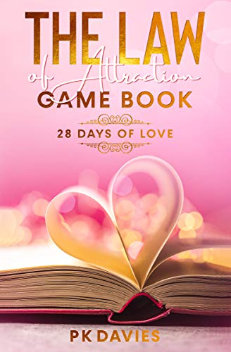 The Law of Attraction Game Book: 28 Days of Love