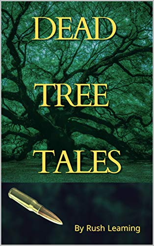 Dead Tree Tales