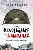 Hooligans of Kandahar Joseph Kassabian