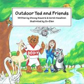 Outdoor Ted and Friends Stacey Howard