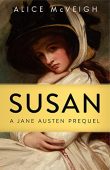 Susan A Jane Austen Alice McVeigh