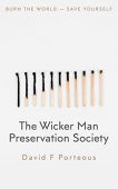 Wicker Man Preservation Society David Porteous