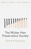 Wicker Man Preservation Society David Porteous