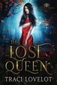Lost Queen (Our Fae Traci Lovelot