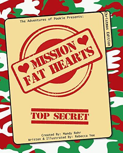 The Adventures of Pookie: Mission Fat Hearts