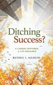 Ditching Success A Career Batoul Ajlouni
