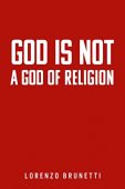 God Is Not A Lorenzo Brunetti
