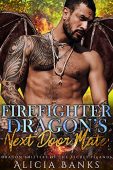 Firefighter Dragon's Next Door Alicia Banks