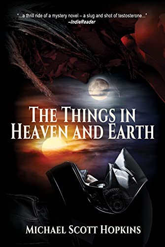 The Things in Heaven and Earth