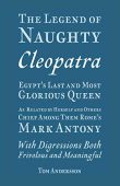 Legend of Naughty Cleopatra Tom Andersson