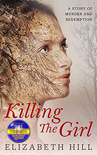 Killing The Girl: A story of murder and redemption