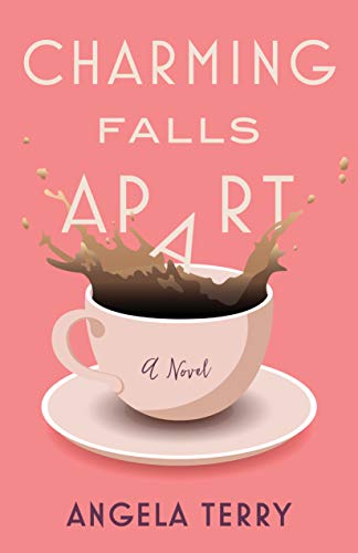 Charming Falls Apart Angela Terry