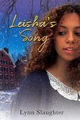 Leisha's Song Lynn Slaughter