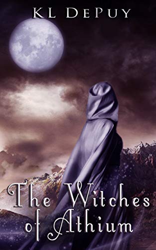 Witches of Athium (Athium KL DePuy