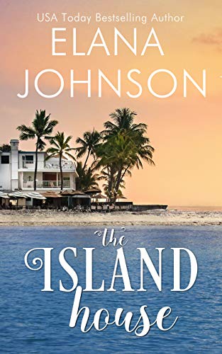 The Island House (Brides & Beaches Romance Book 1)