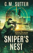 Sniper's Nest C.M. Sutter