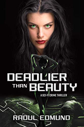 DEADLIER THAN BEAUTY