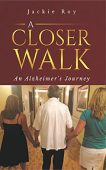 A Closer Walk Jackie Roy