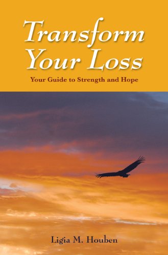 Transform Your Loss. Your Guide to Strength and Hope.