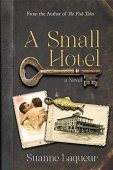 A Small Hotel Suanne Laqueur