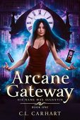 Arcane Gateway C.L. Carhart