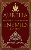Aurelia And Enemies Of David Levine