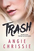 TRASH Angie Chrissie